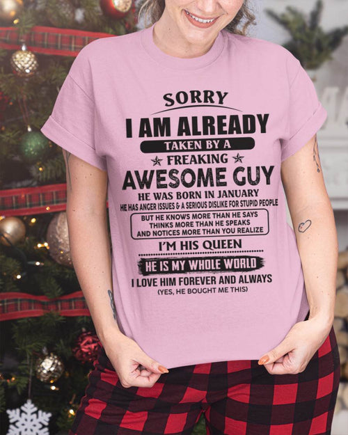 January - Sorry I Am Already Taken By A Freaking Awesome Guy - Gift From Husband - TLEE01 (SKU07-177-01)