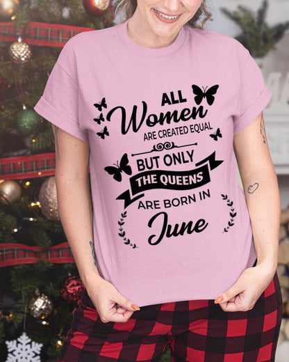 JUNE GIRLS ARE TRUE QUEENS - FOR WOMEN - TLEE06 (SKU2605-58-06)