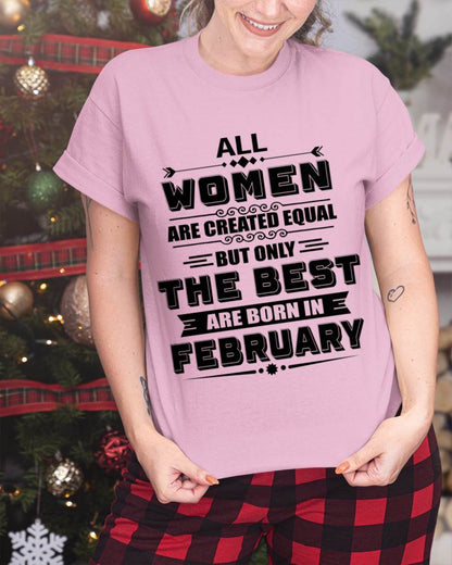 FEBRUARY GIRL – ALL WOMEN ARE CREATED EQUAL - FOR WOMEN - TLEE02 (SKU2604-50-02)