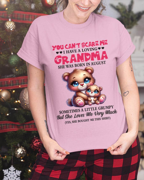 AUGUST - YOU CAN’T SCARE ME I HAVE A LOVING GRANDMA - FROM GRANDMA - TLEE08 (SKU2602-129-08)