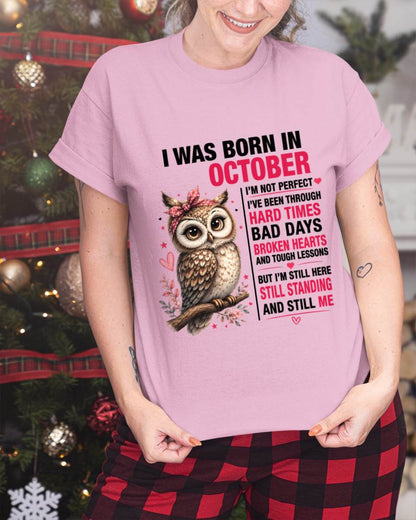 BORN IN OCTOBER – STILL HERE, STILL STANDING - FOR WOMEN - TLEE10 (SKU2605-152-10)