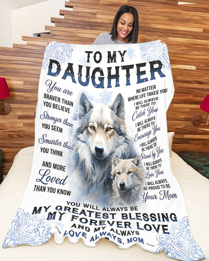 Special Gift For Your Daughter Blanket - From Mom (SKU2607-341)
