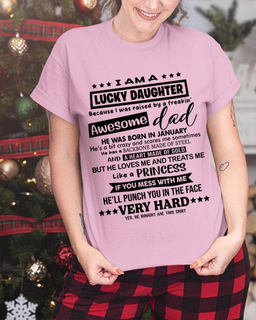 JANUARY- I AM A LUCKY DAUGHTER BECAUSE I WAS RAISED BY A FREAKIN' AWESOME DAD - FROM DAD - TLEE01 (SKU2603-177-01)