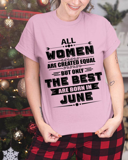 JUNE GIRL – ALL WOMEN ARE CREATED EQUAL - FOR WOMEN - TLEE06 (SKU2604-50-06)