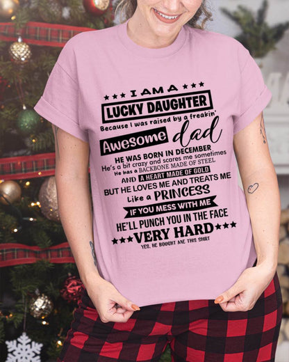 DECEMBER - I AM A LUCKY DAUGHTER BECAUSE I WAS RAISED BY A FREAKIN' AWESOME DAD - FROM DAD - TLEE12 (SKU2603-177-12)