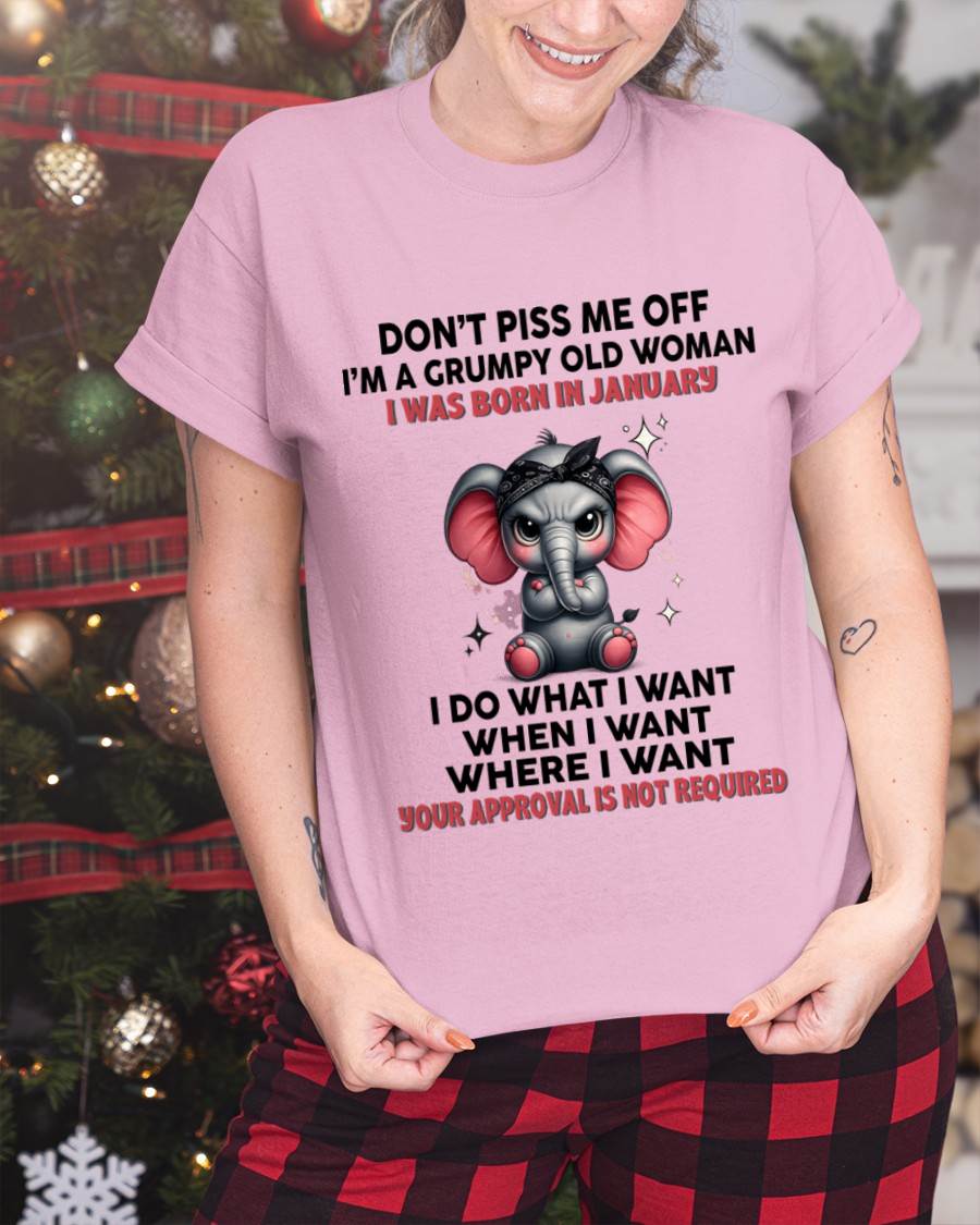 JANUARY - I DO WHAT I WANT, WHEN I WANT, AND I DON’T NEED YOUR PERMISSION - FOR WOMEN - TLEE01 (SKU2602-185-01)