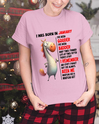 BORN IN JANUARY FUNNY SHIRT – GOODER BADDER HUMOR BIRTHDAY TEE - FOR WOMEN - TLEE01 (SKU2603-270-01)