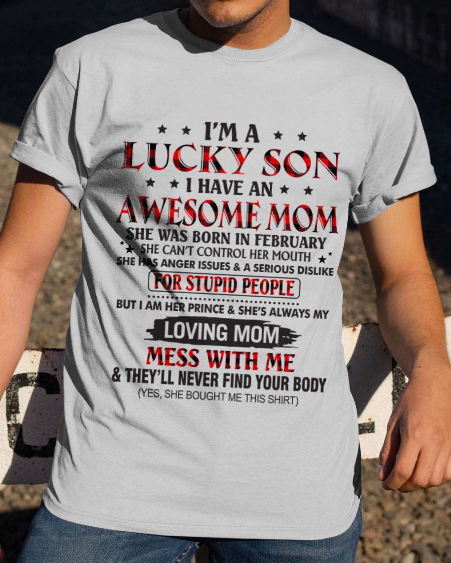 FEBRUARY - I’M A LUCKY SON I HAVE AN AWESOME MOM - FROM MOM - TLEE02 (SKU26T-01-24-02)