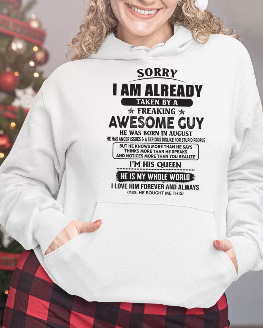 August - Sorry I Am Already Taken By A Freaking Awes Some Guy - Gift For Your Girlfriend, Wife From Husband - TLEE08 (SKU07-177-08)