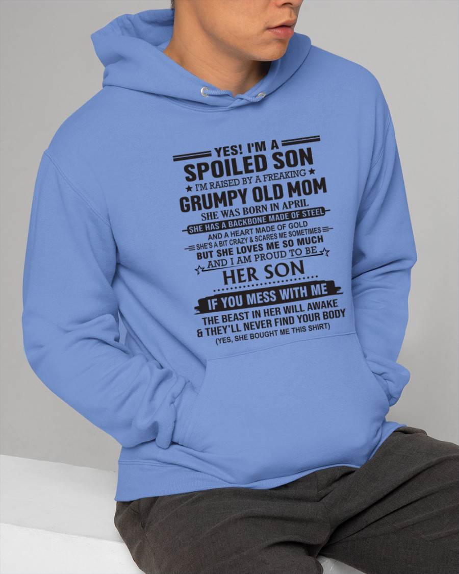 APRIL - YES! I'M A SPOILED SON  I'M RAISED BY A FREAKING GRUMPY OLD MOM - FROM MOM - TLEE04 (SKU12-175-04)