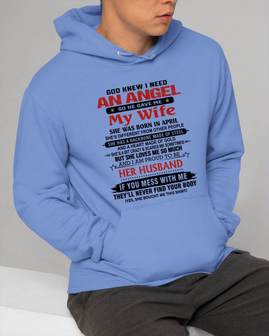 APRIL - WHEN I NEEDED AN ANGEL, GOD GAVE ME MY WIFE. PROUD TO BE HER HUSBAND - FROM WIFE - TLEE04 (SKU26T-01205-04)
