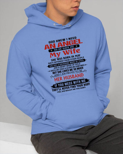 MAY - WHEN I NEEDED AN ANGEL, GOD GAVE ME MY WIFE. PROUD TO BE HER HUSBAND - FROM WIFE - TLEE05 (SKU26T-01205-05)