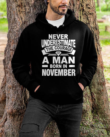 NOVEMBER BORN MAN : COURAGE STRENGTH & PRIDE - FOR MAN - TLEE11 (SKU2606-126-11)