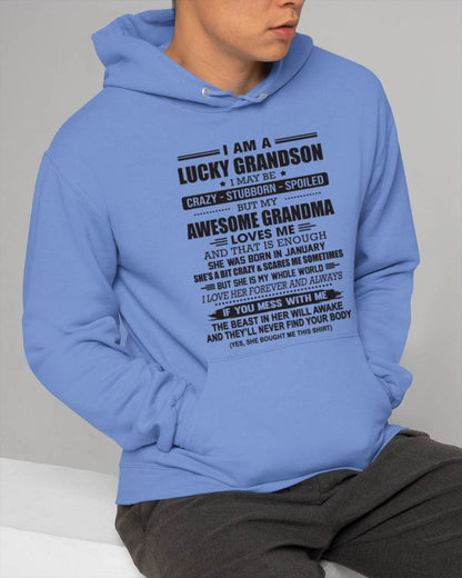 JANUARY - I AM A LUCKY GRANDSON I MAY BE CRAZY - STUBBORN - SPOILED BUT MY AWESOME GRANDMA LOVES ME AND THAT IS ENOUGH - FROM GRANDMA - TLEE01 (SKU11-48-01)