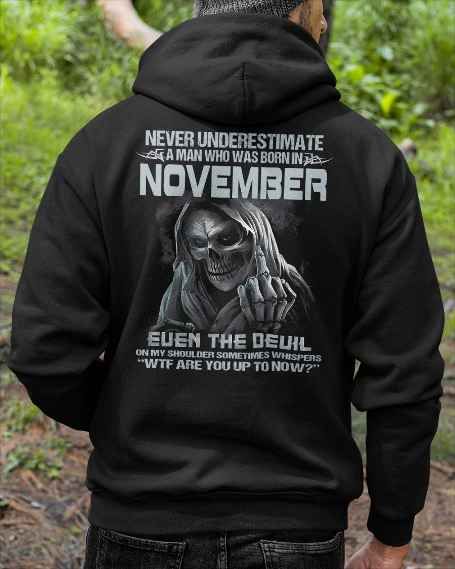 NOVEMBER - NEVER UNDERESTIUNDER A MAN - T-SHIRT FOR MAN - TLEE11 (SKU08-05-11)