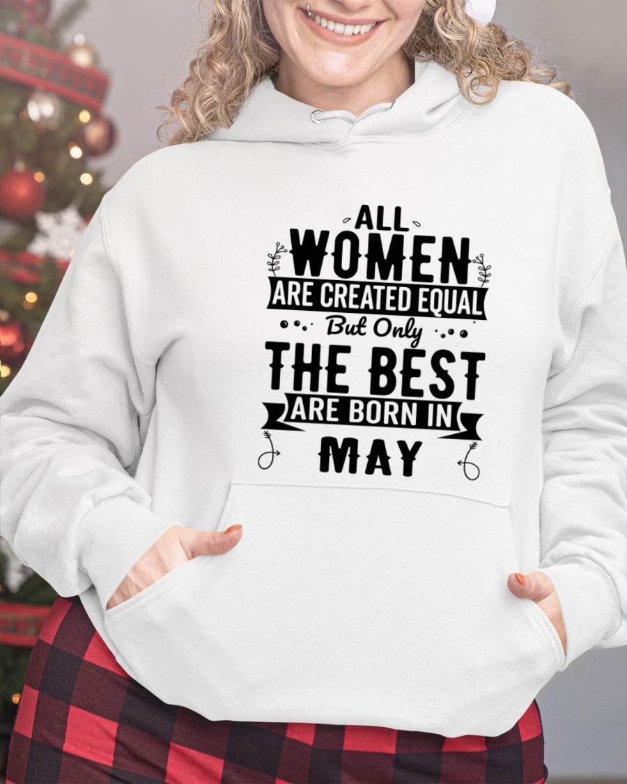 MAY WOMEN ARE THE BEST KIND - FOR WOMEN - TLEE05 (SKU2605-398-05)