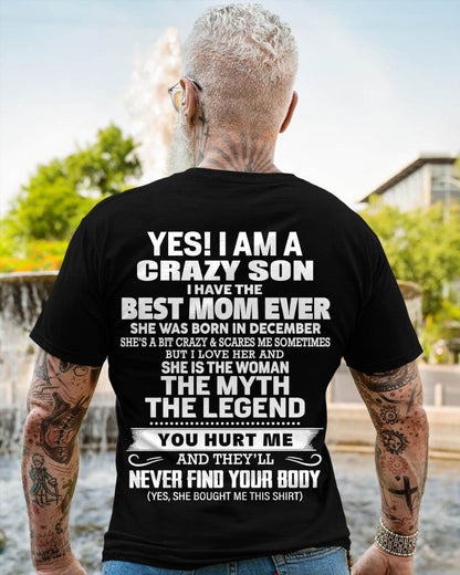 DECEMBER - YES! I AM A CRAZY SON I HAVE THE BEST MOM EVER - FROM MOM - TLEE12 (SKU09-38-12)