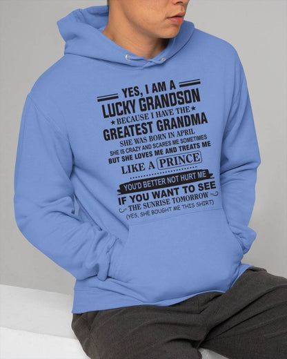 APRIL - YES, I AM A LUCKY GRANDSON BECAUSE I HAVE THE GREATEST GRANDMA - FROM GRANDMA - TLEE04 (SKU10-84-04)