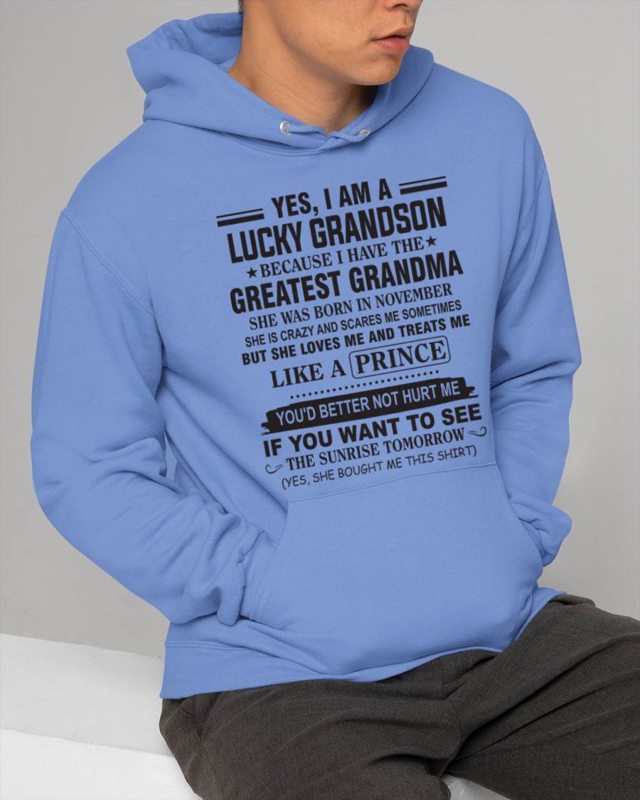 NOVEMBER - YES, I AM A LUCKY GRANDSON BECAUSE I HAVE THE GREATEST GRANDMA - FROM GRANDMA - TLEE11 (SKU10-84-11)