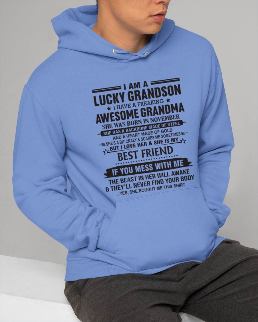NOVEMBER - I AM A LUCKY GRANDSON I HAVE A FREAKING AWESOME GRANDMA - FROM GRANDMA - TLEE11 (SKU2603-05-11)
