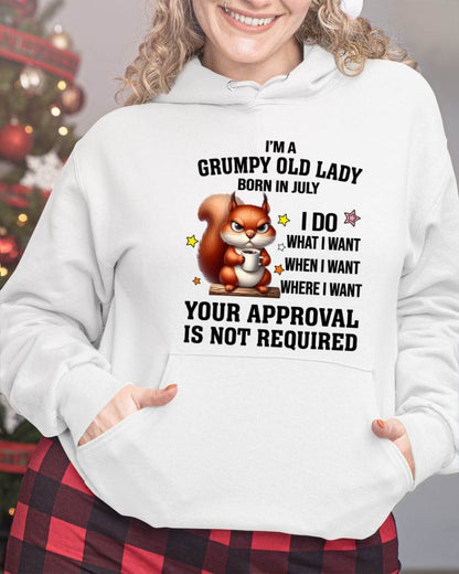 JULY BORN WOMEN DON’T NEED APPROVAL TEE - FOR WOMEN - TLEE07 (SKU2605-211-07)
