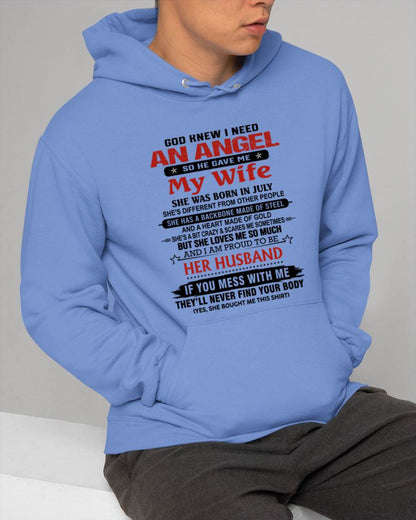 JULY - WHEN I NEEDED AN ANGEL, GOD GAVE ME MY WIFE. PROUD TO BE HER HUSBAND - FROM WIFE - TLEE07 (SKU26T-01205-07)