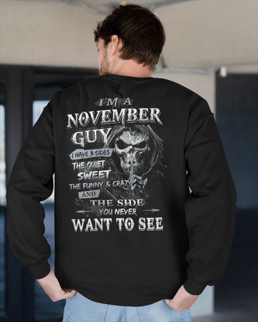 NOVEMBER - I HAVE 3 SIDES - T-SHIRT FOR MAN - TLEE11 (SKU07-60-11)