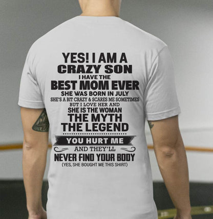 JULY - YES! I AM A CRAZY SON I HAVE THE BEST MOM EVER - FROM MOM - TLEE07 (SKU09-77-07)