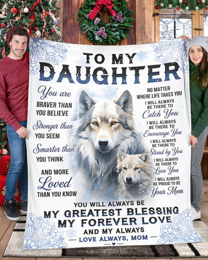 Special Gift For Your Daughter Blanket - From Mom (SKU2607-341)