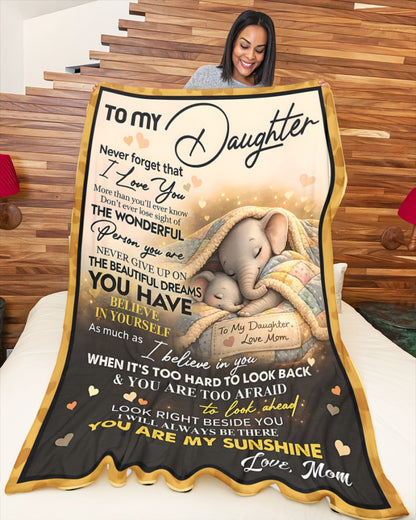 Special Gift For Your Daughter Blanket - From Mom (SKU2604-176)