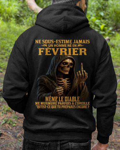 NE SOUS-ESTIME JAMAIS UN HOMME NÉ EN FÉVRIER Fr02 TLEE02 male (SKU12-305-02)
