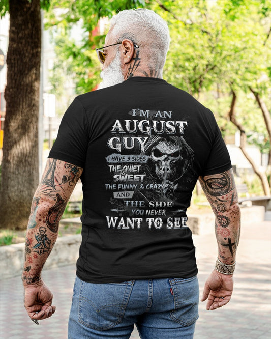 AUGUST - I HAVE 3 SIDES - T-SHIRT FOR MAN - TLEE08 (SKU07-60-08)