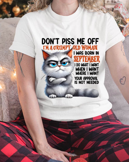 SEPTEMBER GRUMPY OLD WOMAN CAT T-SHIRT – FUNNY ATTITUDE SHIRT - FOR WOMEN - TLEE09 (SKU2603-319-09)