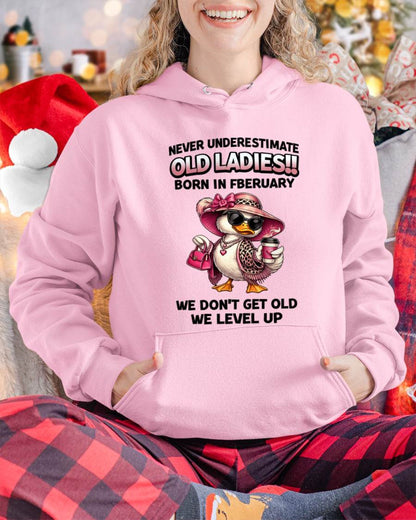 FEBRUARY LADIES – WE DON’T GET OLD, WE LEVEL UP - FOR WOMEN - TLEE02 (SKU2604-35-02)