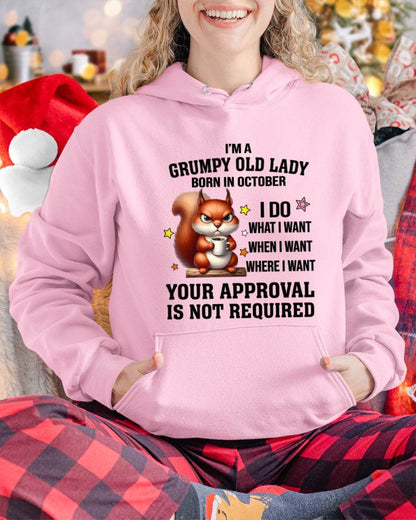 OCTOBER BORN WOMEN DON’T NEED APPROVAL TEE - FOR WOMEN - TLEE10 (SKU2605-211-10)