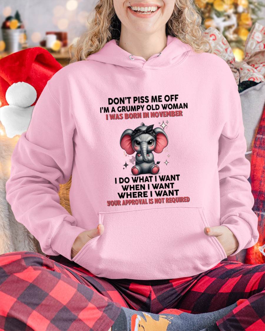 NOVEMBER - I DO WHAT I WANT, WHEN I WANT, AND I DON’T NEED YOUR PERMISSION - FOR WOMEN - TLEE11 (SKU2602-185-11)