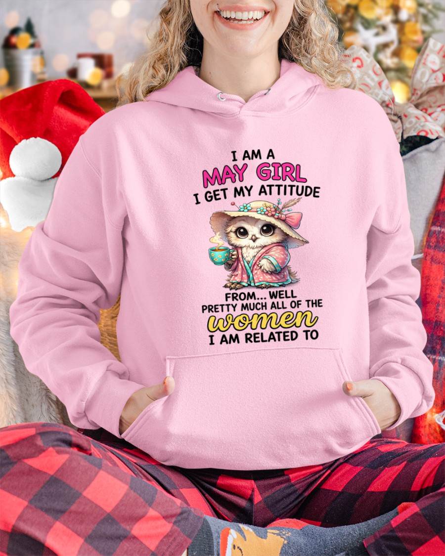 MAY GIRL – I GET MY ATTITUDE FROM MY FAMILY - FOR WOMEN - TLEE05 (SKU2604-294-05)