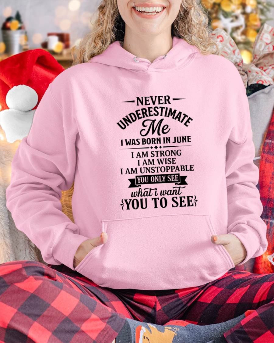 JUNE GIRL – NEVER UNDERESTIMATE ME - FOR WOMEN - TLEE06 (SKU2606-91-06)