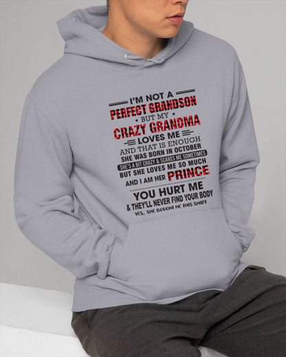 OCTOBER - I’M NOT A PERFECT GRANDSON BUT MY CRAZY GRANDMA LOVES ME AND THAT IS ENOUGH - FROM GRANDMA - TLEE10 (SKU12-310-10)