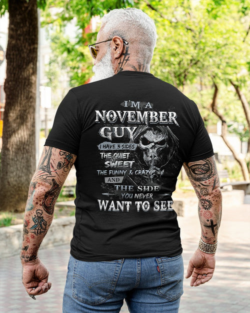 NOVEMBER - I HAVE 3 SIDES - T-SHIRT FOR MAN - TLEE11 (SKU07-60-11)