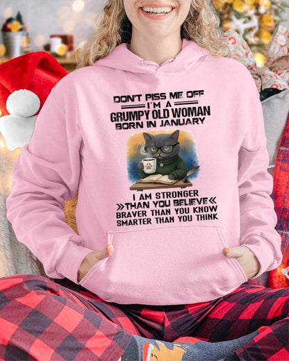 JANUARY - DON'T PISS ME OFF I'M A GRUMPY OLD WOMAN - FOR WOMEN - TLEE01 (SKU09-123-01)