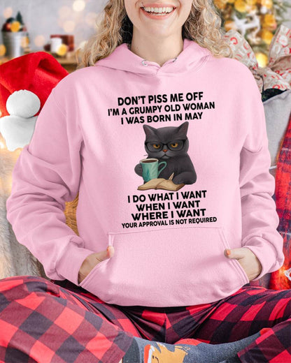 May - Don't Piss Me Off I'm A Grumpy Old Woman - Gift For Women - TLEE05 (SKU09-53-05)
