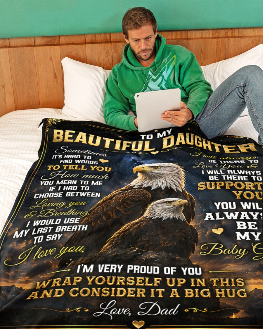 Special Gift For Your Daughter Blanket - From Dad (SKU2605-77)