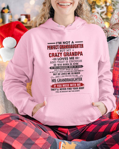 JUNE - I’M NOT A PERFECT GRANDDAUGHTER BUT MY CRAZY GRANDPA LOVES ME AND THAT IS ENOUGH - FROM GRANDPA - TLEE06 (SKU2603-25-06)