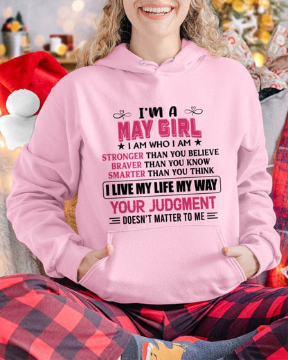 MAY GIRL – I AM WHO I AM, STRONGER, BRAVER, SMARTER - FOR WOMEN - TLEE05 (SKU2603-218-05)