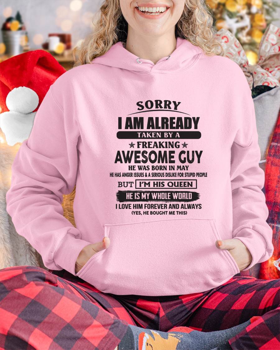 May - Sorry I Am Already Taken By A Freaking Awesome Guy - Gift From Husband - TLEE05 (SKU07-173-05)