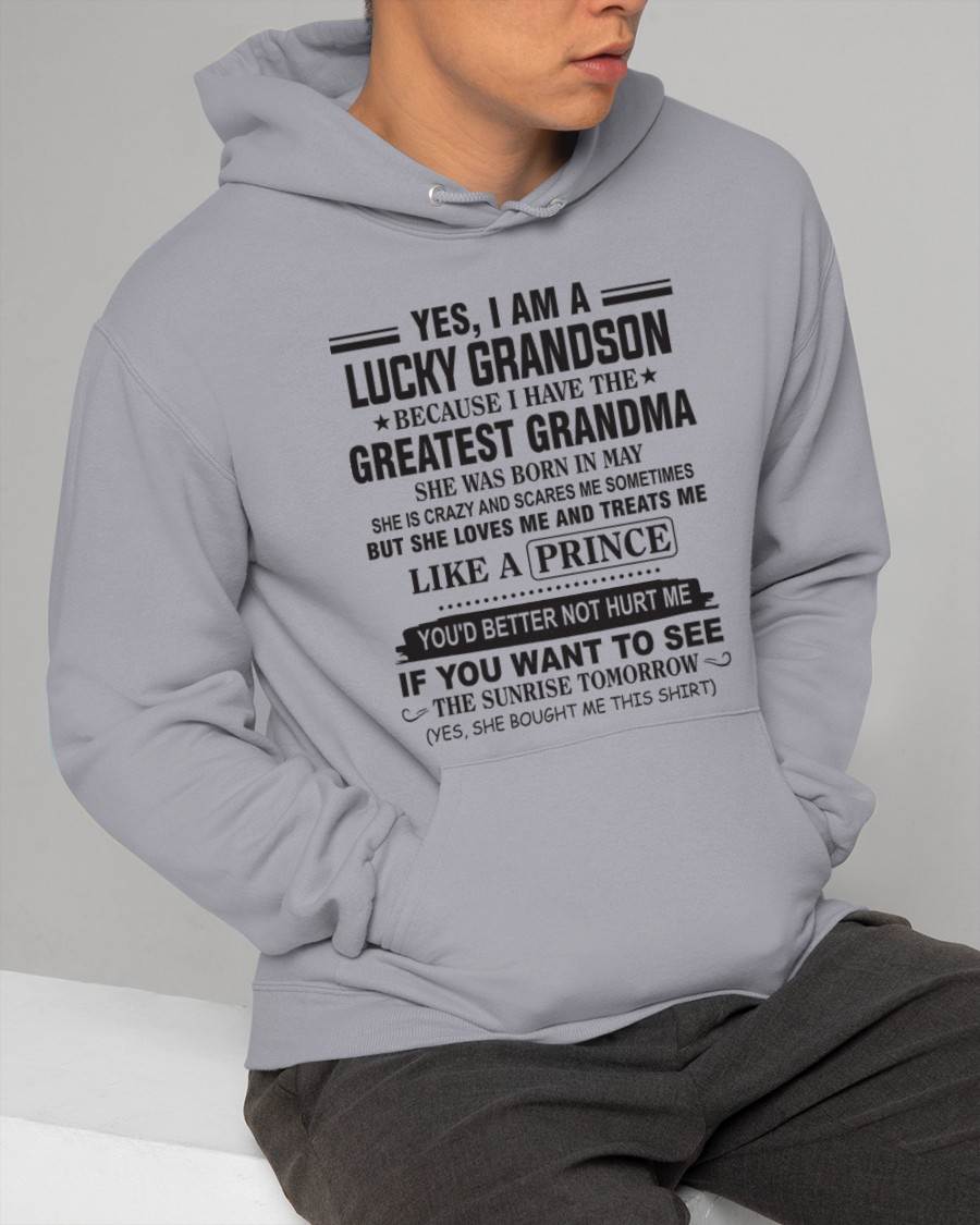 MAY - YES, I AM A LUCKY GRANDSON BECAUSE I HAVE THE GREATEST GRANDMA - FROM GRANDMA - TLEE05 (SKU10-84-05)