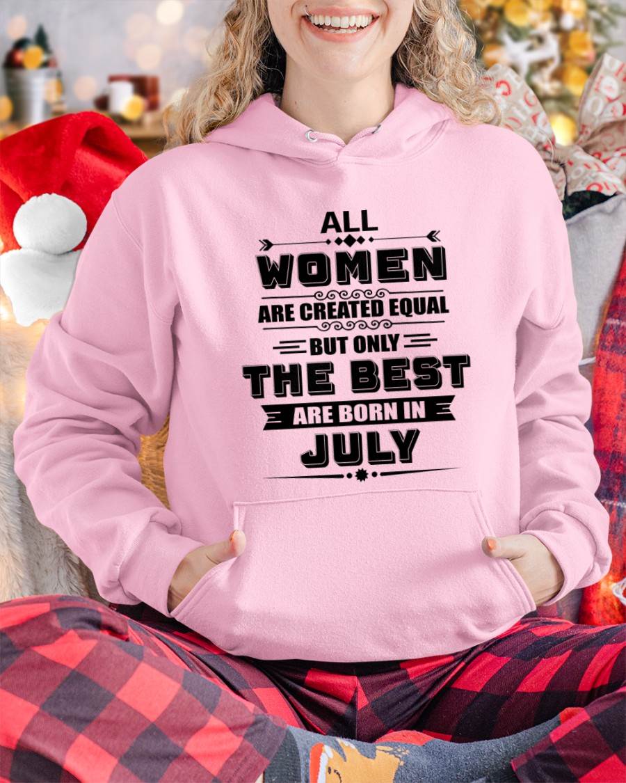 JULY GIRL – ALL WOMEN ARE CREATED EQUAL - FOR WOMEN - TLEE07 (SKU2604-50-07)