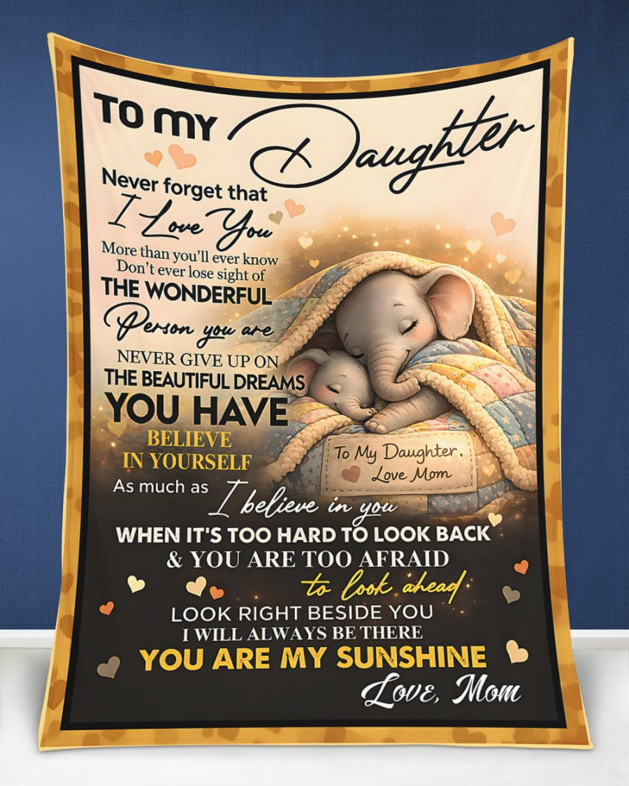 Special Gift For Your Daughter Blanket - From Mom (SKU2604-176)