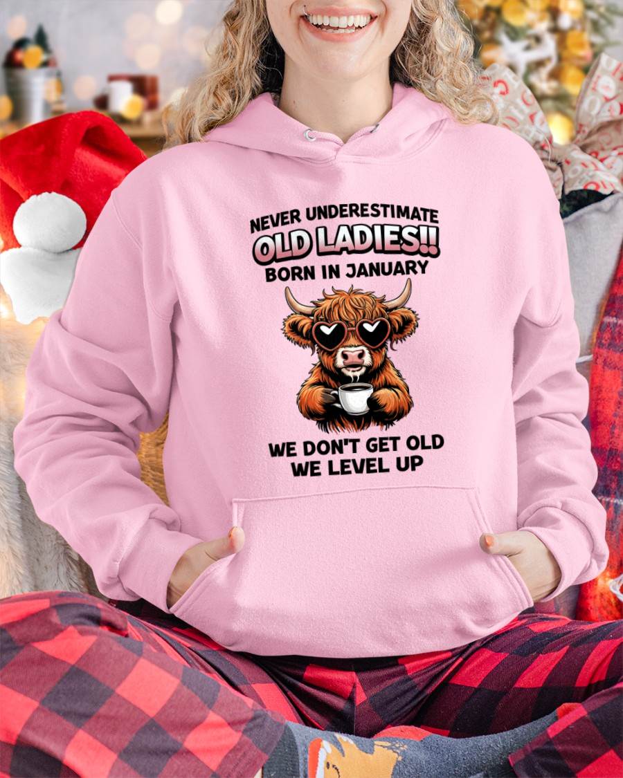 JANUARY BORN WOMEN LEVEL UP, NEVER GROW OLD SHIRT - FOR WOMEN - TLEE01 (SKU2606-79-01)